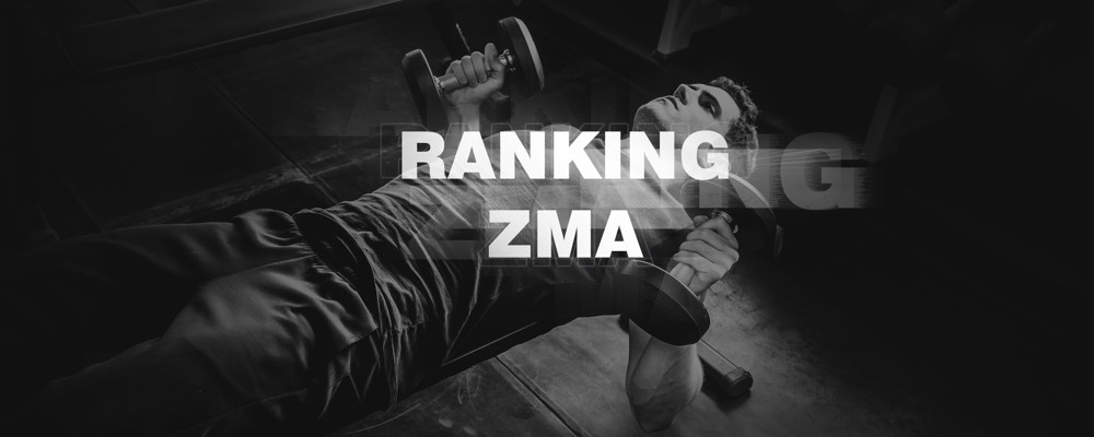 Ranking ZMA - jakie ZMA najlepsze?